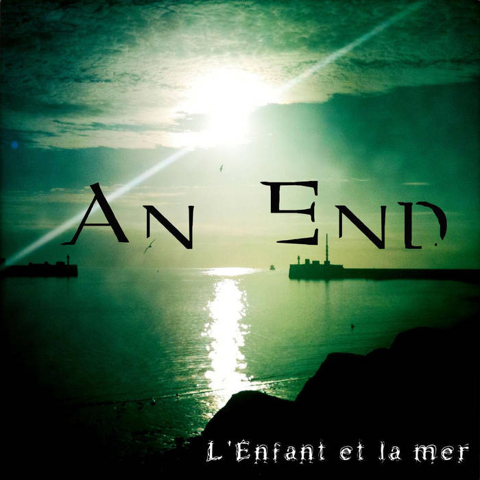 L'enfant et la mer - AN END